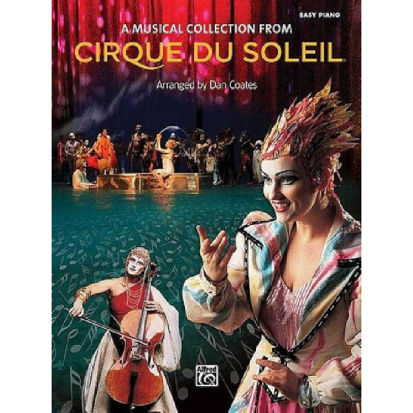 Cirque du soleil Collection for easy piano