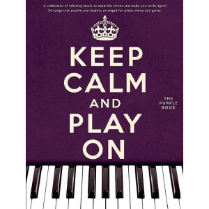Keep calm and play on (purple Book)