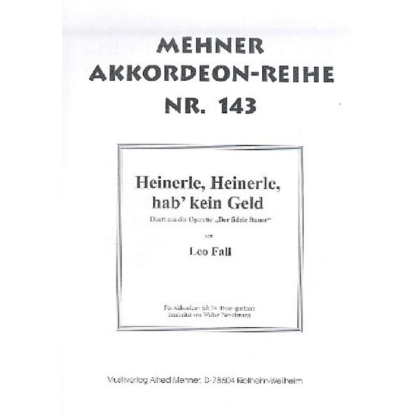 Heinerle Heinerle hab kein Geld