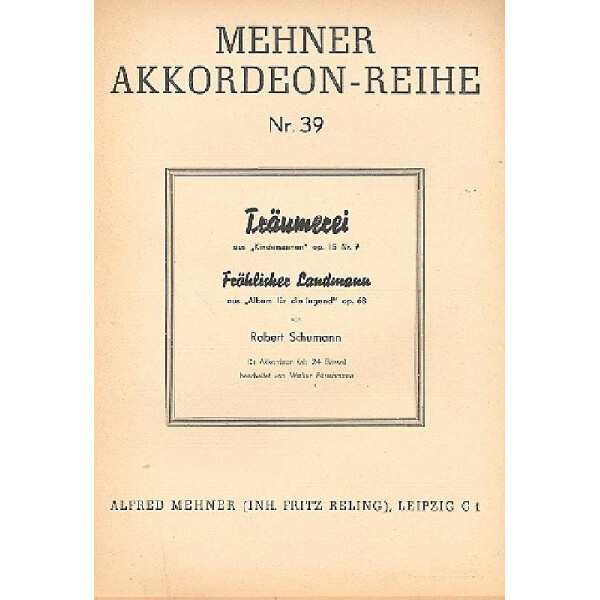 Träumerei op.15,7 und Fröhlicher