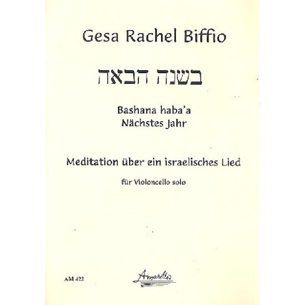 Bashana habaa für Violoncello