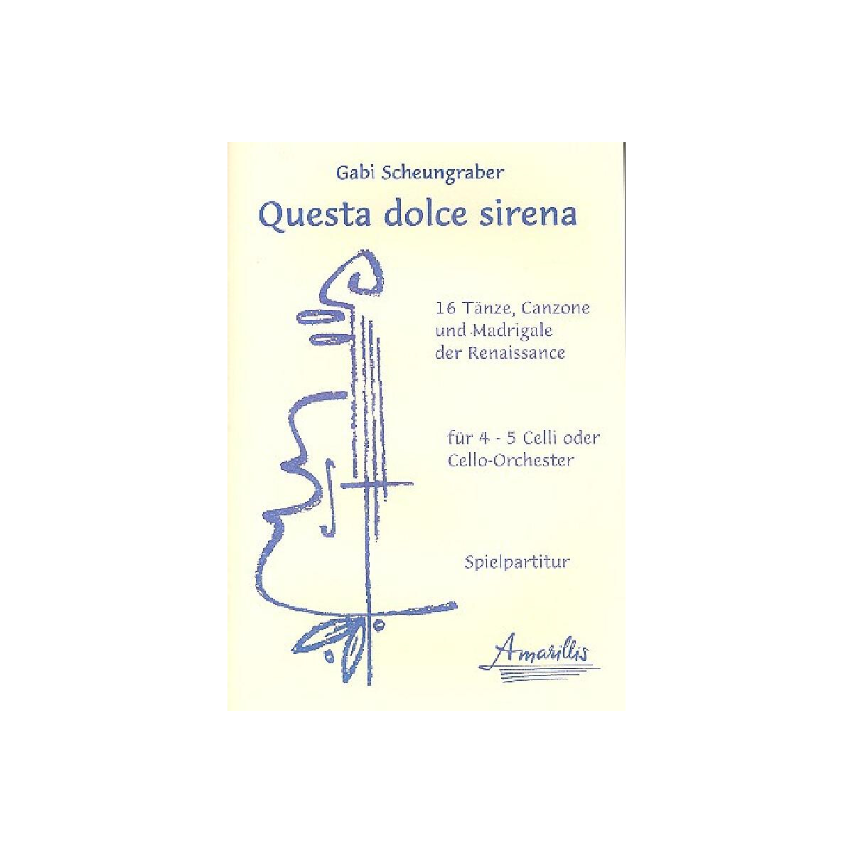 Questa dolce sirena für 4-5 Violonc box