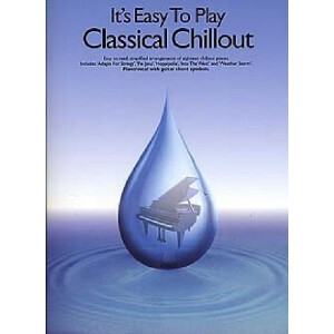 Its easy to play Classical Chillout for piano