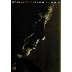 The Piano World of Abdullah Ibrahim