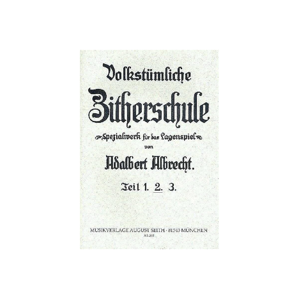 Volkstümliche Zitherschule Band 2