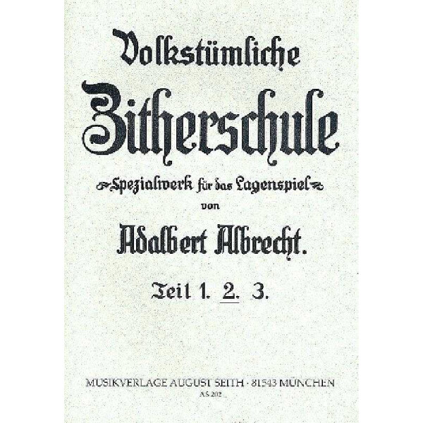 Volkstümliche Zitherschule Band 2