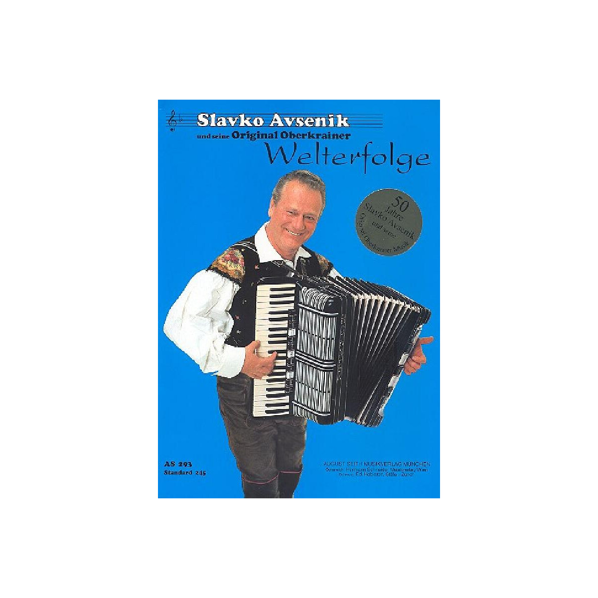 Slavko Avsenik und seine Original Oberkrainer - Welterfolge