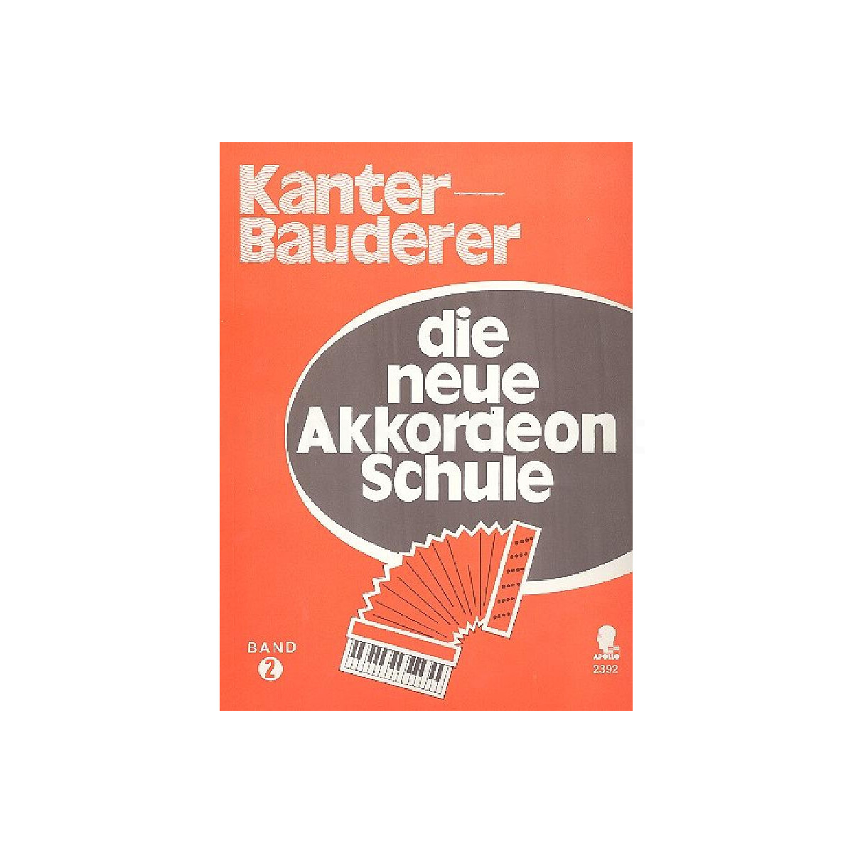 Die neue Akkordeonschule  Band 2