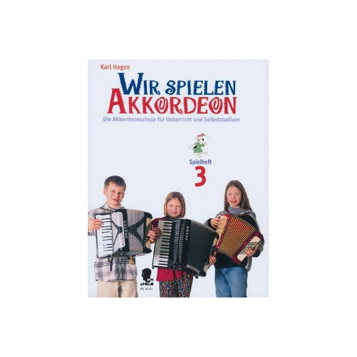 Wir spielen Akkordeon Spielheft 3