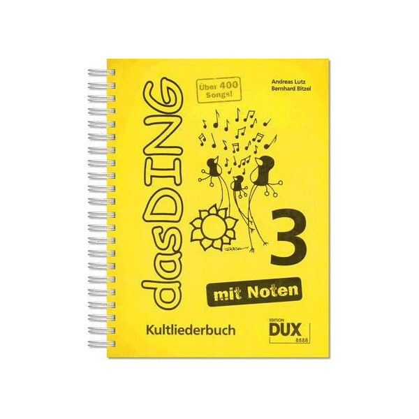 Das Ding mit Noten Band 3 Kultliederbuch