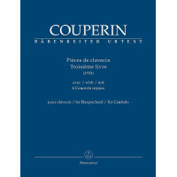 Pièces de clavecin - Troisième livre mit 4 Concerts royaux