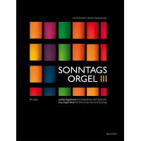 Sonntagsorgel Band 3 Liedbearbeitungen