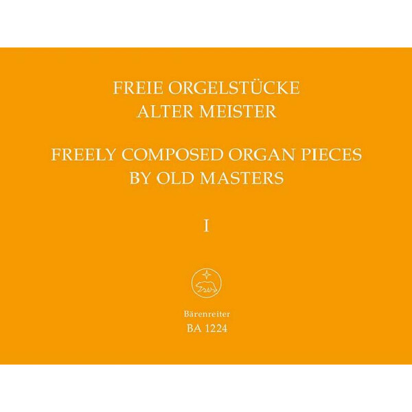 Freie Orgelstücke alter Meister Band 1
