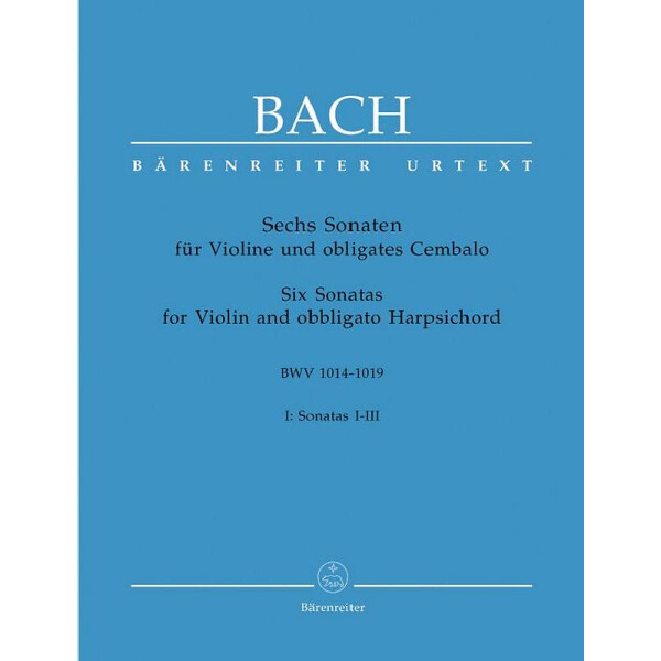 6 Sonaten Band 1 BWV1014-1016