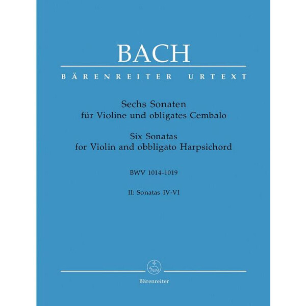 6 Sonaten BWV1014-1017 Band 2