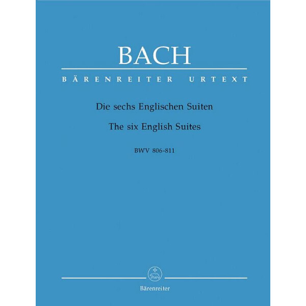 Die 6 Englischen Suiten BWV806-811