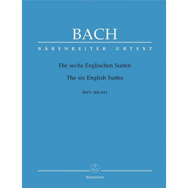 Die 6 Englischen Suiten BWV806-811