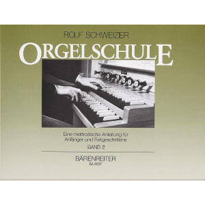 Orgelschule Band 2 Eine methodische