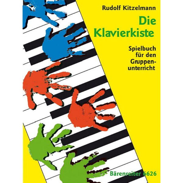 Die Klavierkiste Spielbuch für den Gruppenunterricht