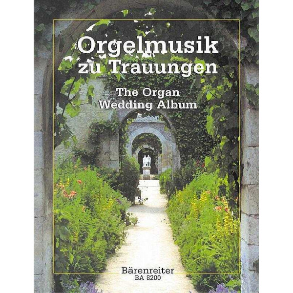 Orgelmusik zu Trauungen
