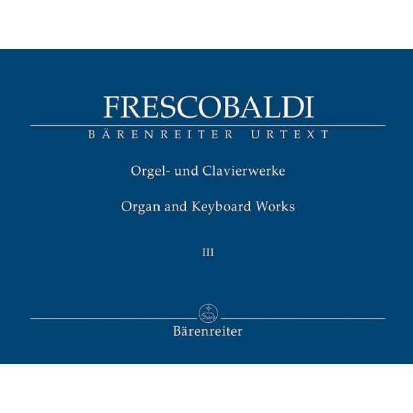 Orgel- und Clavierwerke Band 3