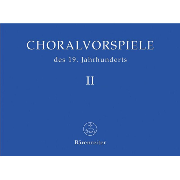 Choralvorspiele des 19. Jahrhunderts