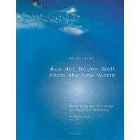 Aus der Neuen Welt für Orgel