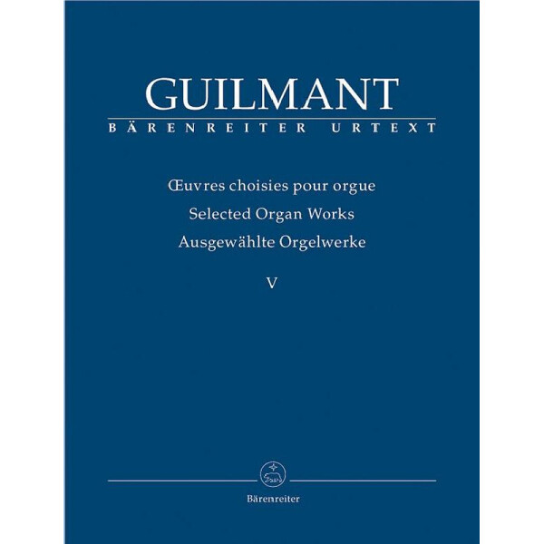Ausgewählte Orgelwerke Band 5