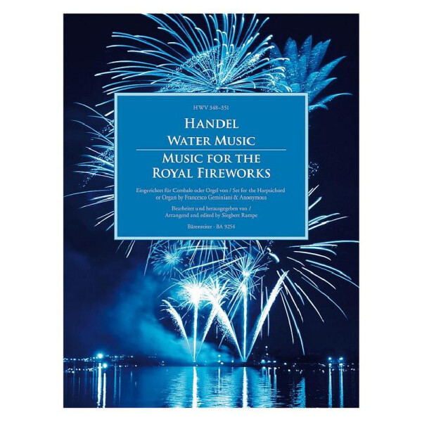 Wassermusik und  Feuerwerksmusik