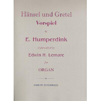 Vorspiel zu Hänsel und Gretel für Orgel