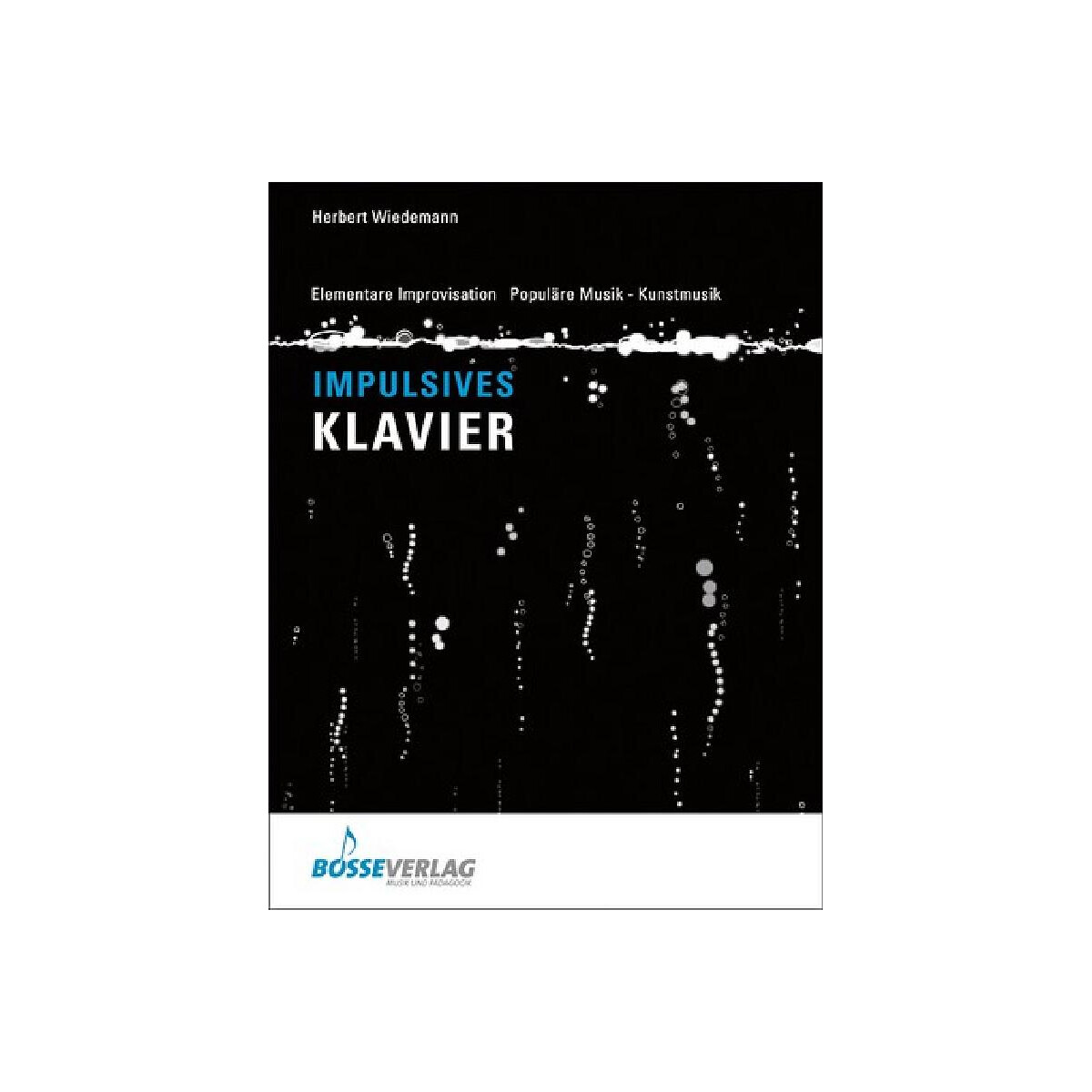 Impulsives Klavierspiel Elementare
