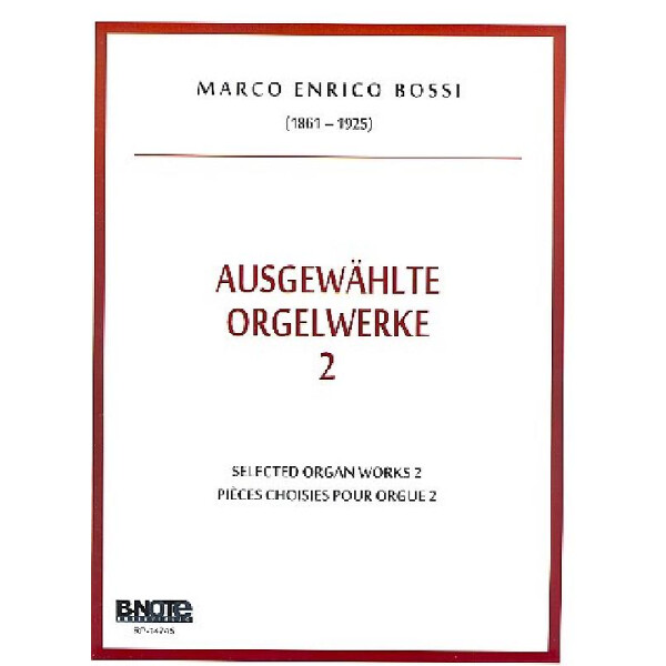 Ausgewählte Orgelwerke Band 2