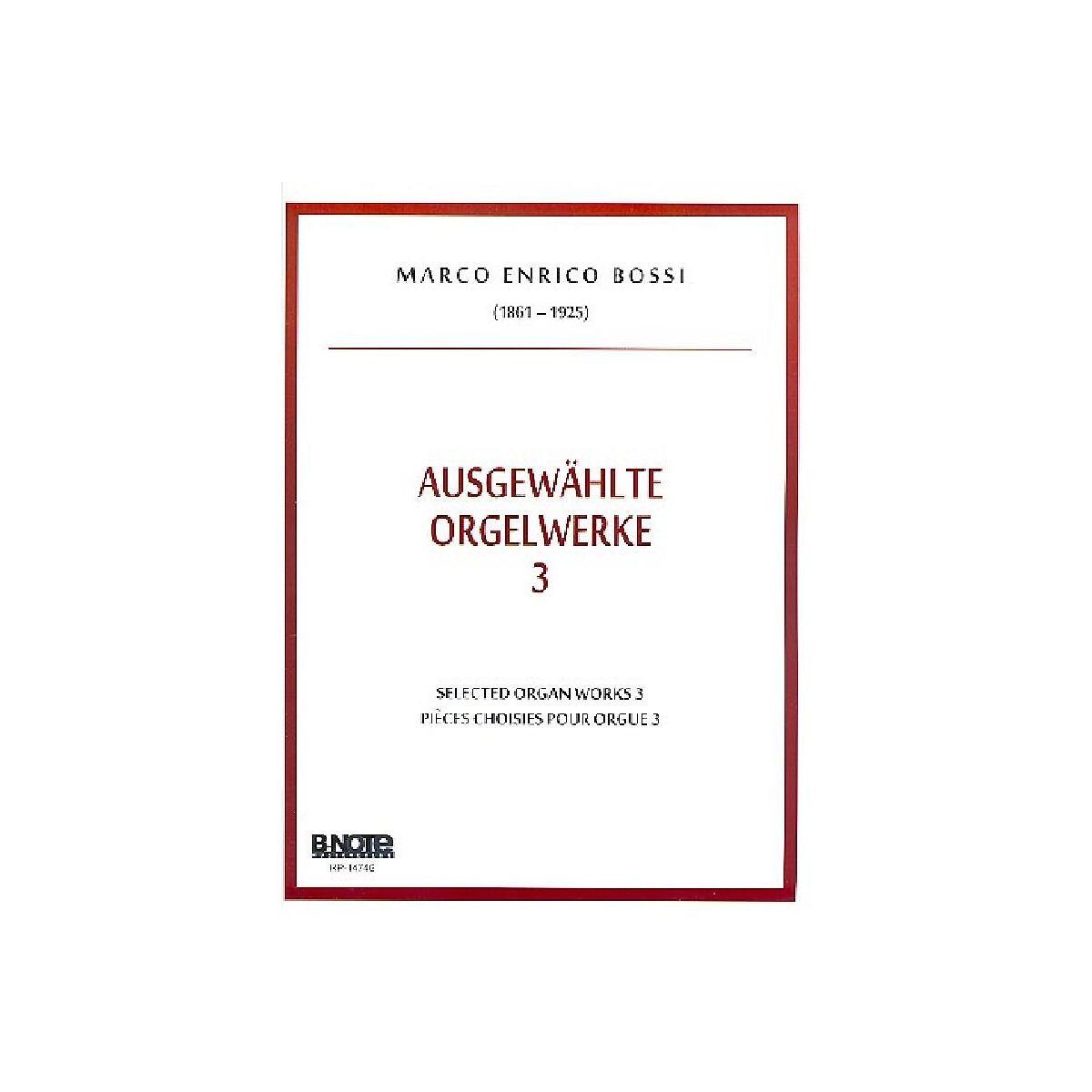 Ausgewählte Orgelwerke Band 3 box