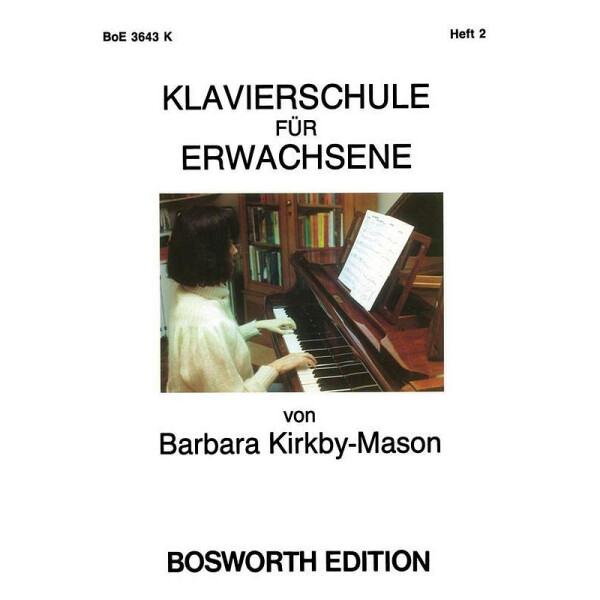 Klavierschule für Erwachsene Band 2 (dt)