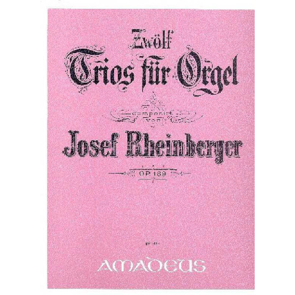 12 Trios op.189 für Orgel
