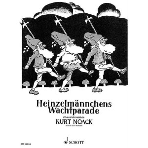 Heinzelmännchens Wachtparade op.5