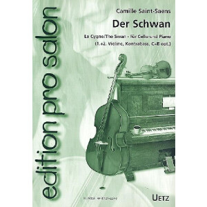 Der Schwan f&uuml;r Violoncello und Klavier