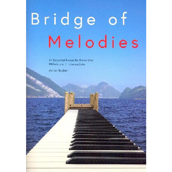 Bridge of Melodies