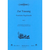 Festliche Orgelmusik zur Trauung Band 2
