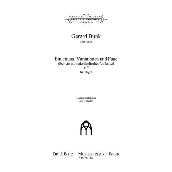 Einleitung, Variationen und Fuge über ein altniederländisches Volkslied