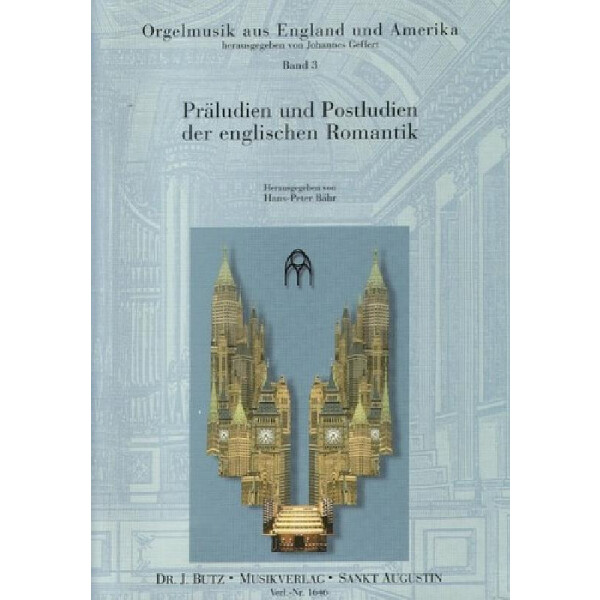 Präludien und Postludien der englischen Romantik