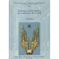 Präludien und Postludien der englischen Romantik