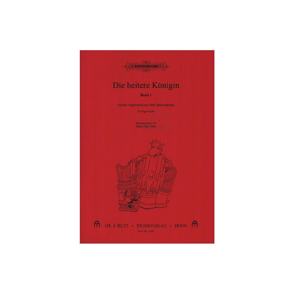 Die heitere Königin Band 1