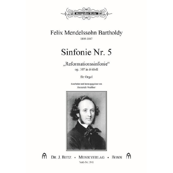 Reformations-Sinfonie d-Moll  Nr.5 op.107