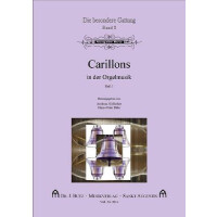 Carillons in der Orgelmusik Band 1