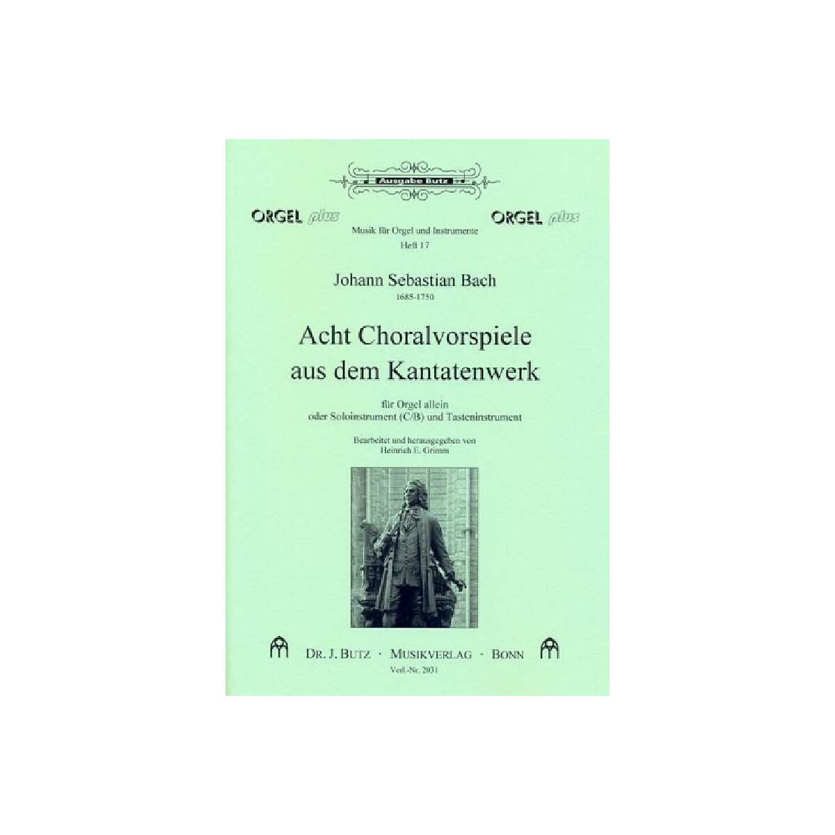 8 Choralvorspiele aus dem Kantatenwerk