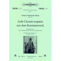 8 Choralvorspiele aus dem Kantatenwerk