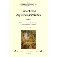 Romantische Orgeltranskriptionen Band 2