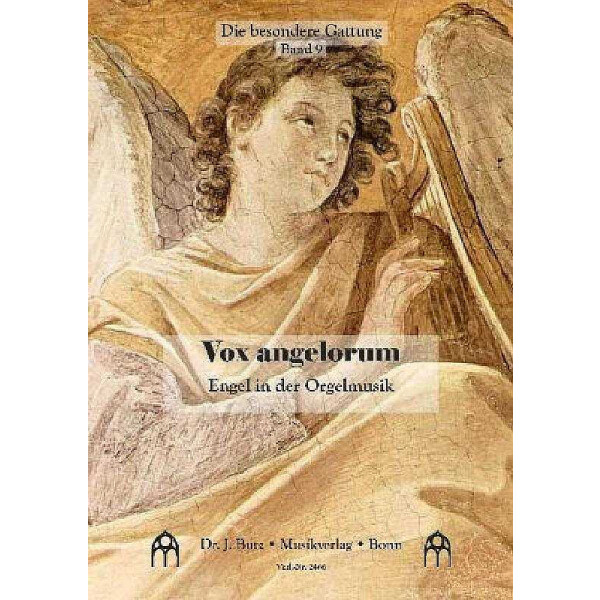 Vox Angelorum - Engel in der Orgelmusik