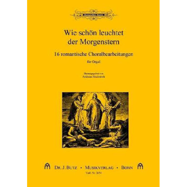 Wie schön leuchtet der Morgenstern
